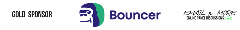 Bouncer, gold sponsor of Email & More Season 5